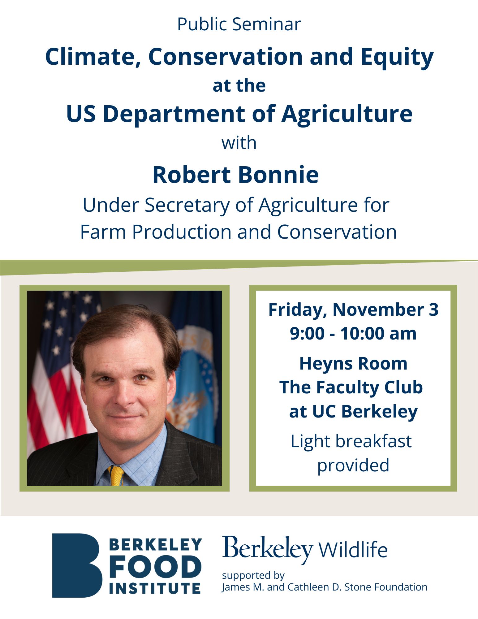 Public Seminar, "Climate, Conservation and Equity at the US Department of Agriculture" with Robert Bonnie, Under Secretary of Agriculture for Farm Production and Conservation